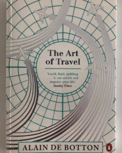 My favorite books and films about traveling: The Art of Travel